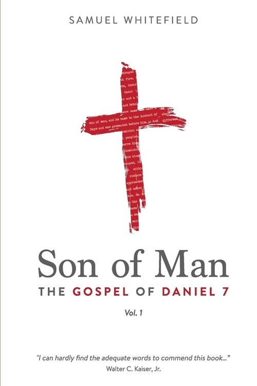 Son of Man: The Gospel of Daniel 7 (Paperback)
