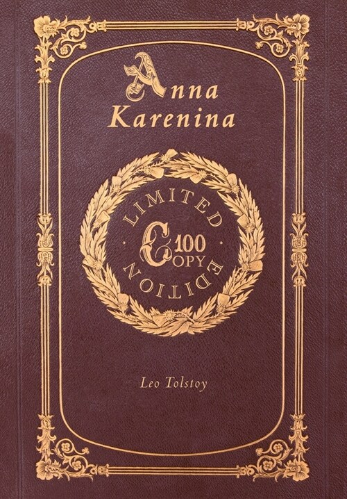 Anna Karenina (100 Copy Limited Edition) (Hardcover)