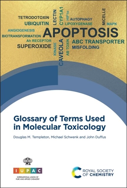 Glossary of Terms Used in Molecular Toxicology (Hardcover)