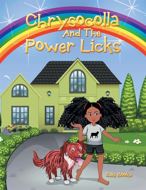 Chrysocolla and the Power Licks (Paperback)