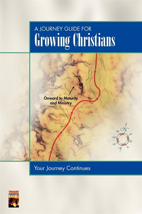 A Journey Guide for Growing Christians: The Journey Continues (Paperback)