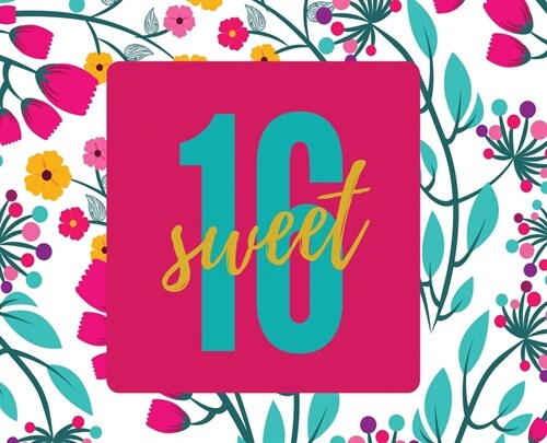 Happy 16th Birthday Guest Book (Landscape Hardcover): Sweet Sixteen Guest book, party and birthday celebrations decor, memory book, 16th birthday, hap (Hardcover)