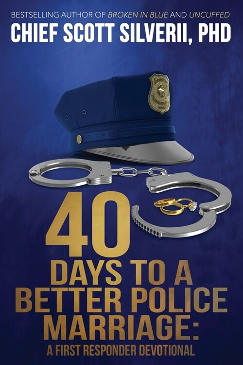 40 Days to a Better Police Marriage (Paperback)