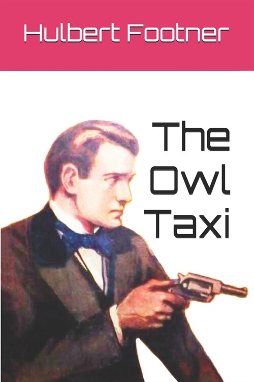 The Owl Taxi (Paperback)