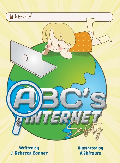 The ABCs of Internet Safety (Hardcover)