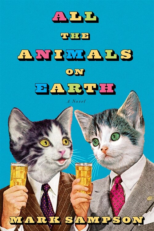 All the Animals on Earth (Paperback)