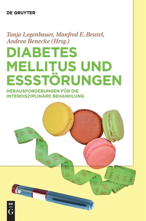 Diabetes Mellitus und Essst?ungen (Hardcover)