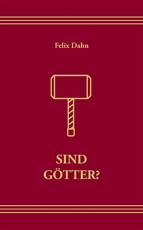 Sind G?ter: Die Halfred Sigskaldsaga (Paperback)