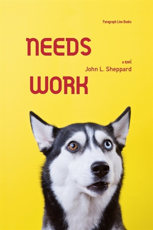 Needs Work (Paperback)