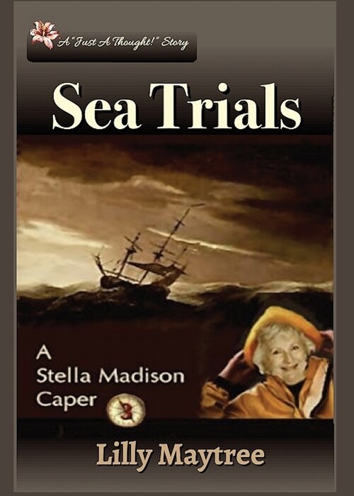 Sea Trials: A Stella Madison Caper (Paperback, Print)