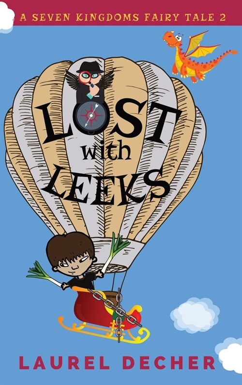 Lost With Leeks (Hardcover)