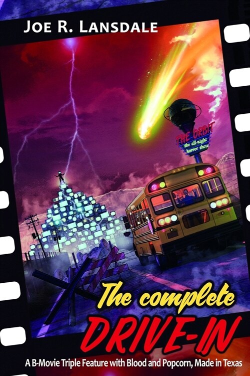 The Complete Drive-In: The Drive-In / The Drive-In 2 / The Drive-In 3 (Paperback)