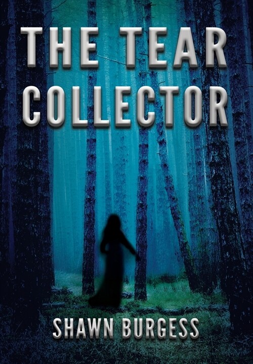 The Tear Collector (Hardcover)