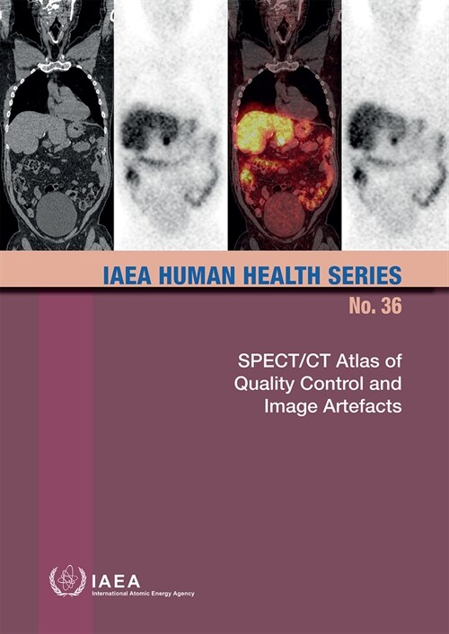 Spet/CT Atlas on Quality Control and Image Artefacts (Paperback)