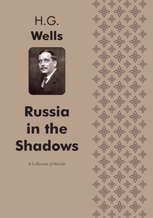 Russia in the Shadows: Articles (Paperback)