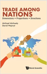 Trade Among Nations: Dimensions; Proportions; Directions (Hardcover)