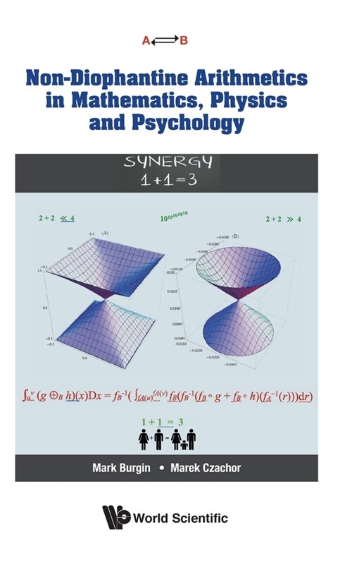 Non-Diophantine Arithmetics in Mathematics, Physics and Psychology (Hardcover)
