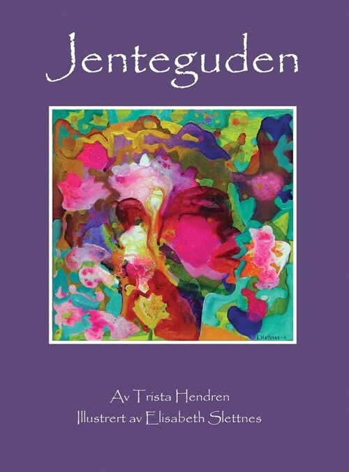 Jenteguden (Hardcover)