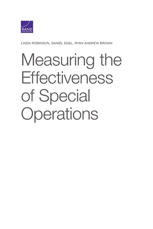 Measuring the Effectiveness of Special Operations (Paperback)