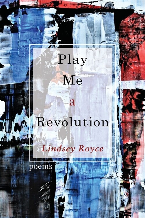 Play Me a Revolution (Paperback)