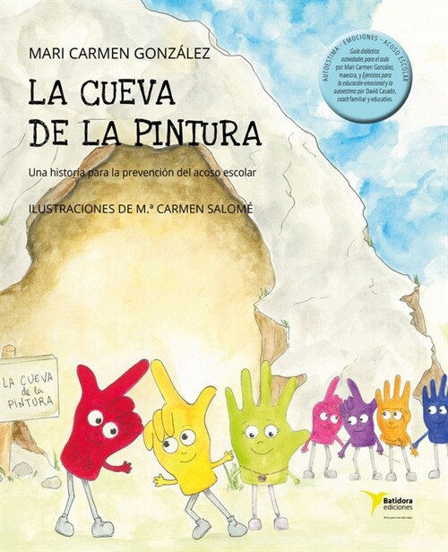 LA CUEVA DE LA PINTURA (Paperback)