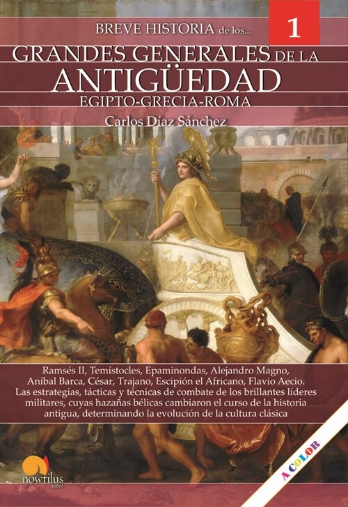 BREVE HISTORIA DE LOS GRANDES GENERALES DE LA ANTIG？EDAD (Paperback)