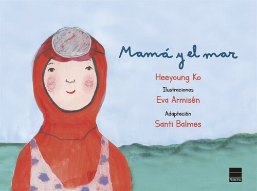 Mama Y El Mar (Hardcover)