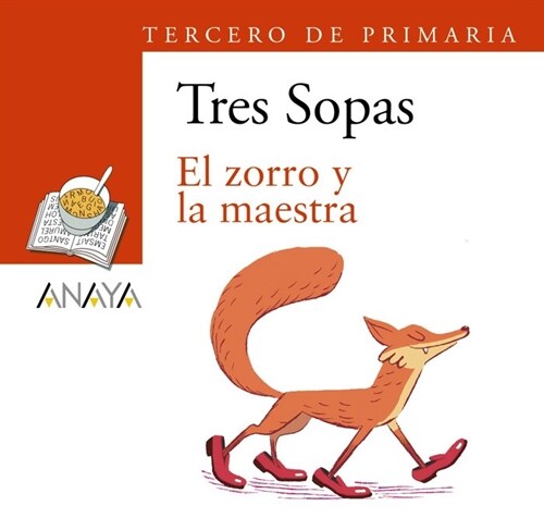 BLISTER EL ZORRO Y LA MAESTRA 3º DE PRIMARIA (Other Book Format)