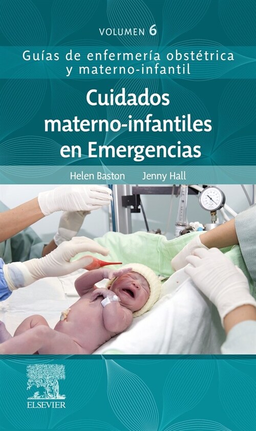 CUIDADO MATERNO INFANTIL EN EMERGENCIAS (Paperback)