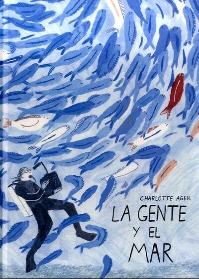 GENTE Y EL MAR,LA (Book)