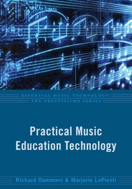 Practical Music Education Technology (Paperback)