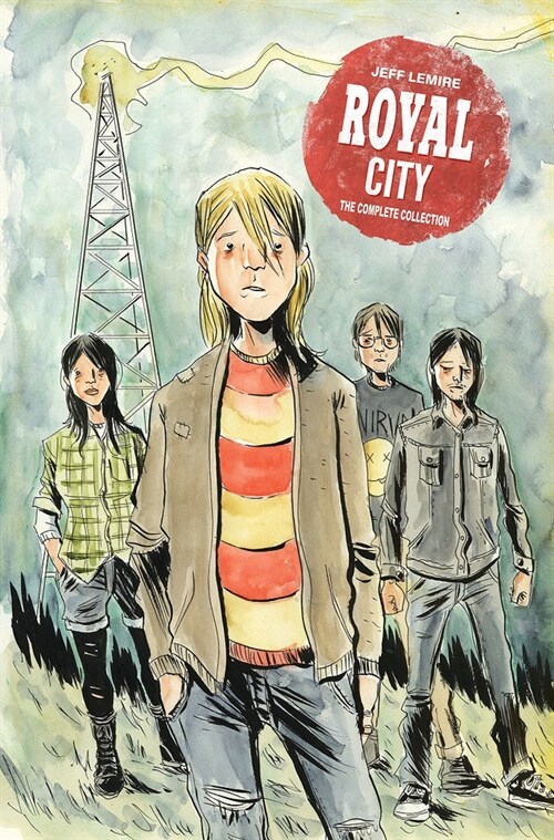 Royal City Book 1: The Complete Collection (Hardcover)