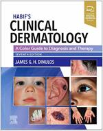 Habif's Clinical Dermatology: A Color Guide to Diagnosis and Therapy (Hardcover, 7)