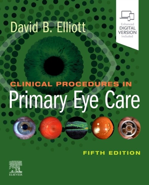 Clinical Procedures in Primary Eye Care (Paperback, 5 ed)