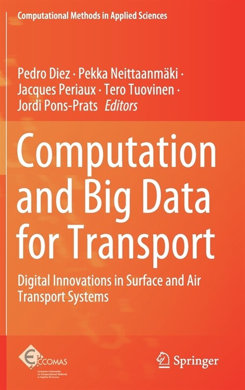 Computation and Big Data for Transport: Digital Innovations in Surface and Air Transport Systems (Hardcover, 2020)