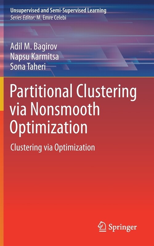 Partitional Clustering Via Nonsmooth Optimization: Clustering Via Optimization (Hardcover, 2020)