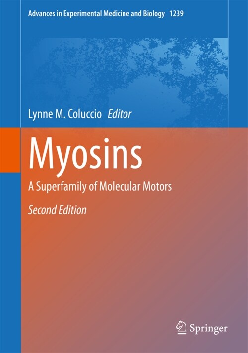 Myosins: A Superfamily of Molecular Motors (Hardcover, 2, 2020)