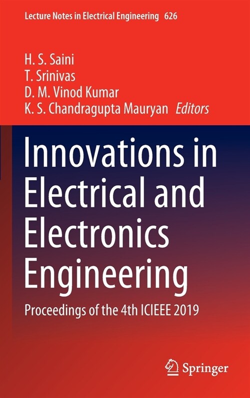 Innovations in Electrical and Electronics Engineering: Proceedings of the 4th Icieee 2019 (Hardcover, 2020)