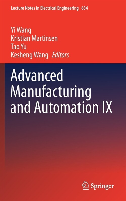 Advanced Manufacturing and Automation IX (Hardcover)