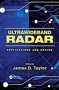 Ultrawideband Radar: Applications and Design (Hardcover)