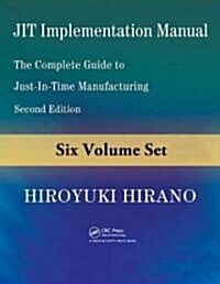 JIT Implementation Manual, 6-Volume Set: The Complete Guide to Just-In-Time Manufacturing (Paperback, 2)