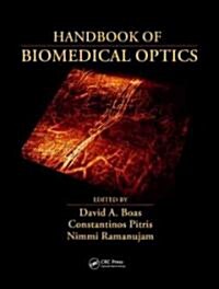 Handbook of Biomedical Optics (Hardcover)