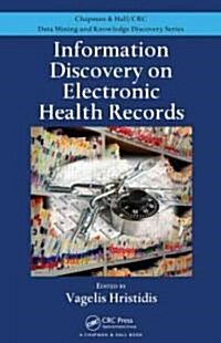 Information Discovery on Electronic Health Records (Hardcover)
