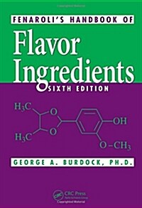 Fenarolis Handbook of Flavor Ingredients (Hardcover, 6)