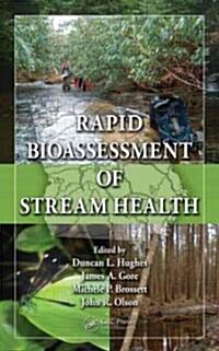 Rapid Bioassessment of Stream Health (Hardcover)