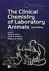The Clinical Chemistry of Laboratory Animals (Hardcover, 3)