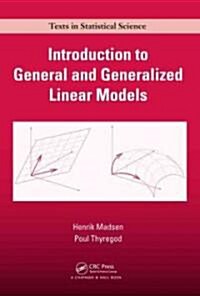 Introduction to General and Generalized Linear Models (Hardcover)