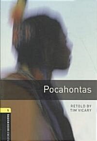 Oxford Bookworms Library: Pocahontas: Level 1: 400-Word Vocabulary (Paperback)