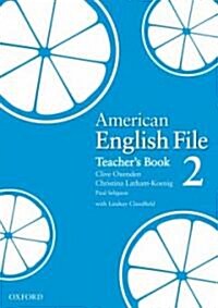 [중고] American English File Level 2: Teacher‘s Book (Paperback)