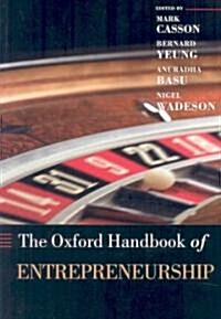 The Oxford Handbook of Entrepreneurship (Paperback)